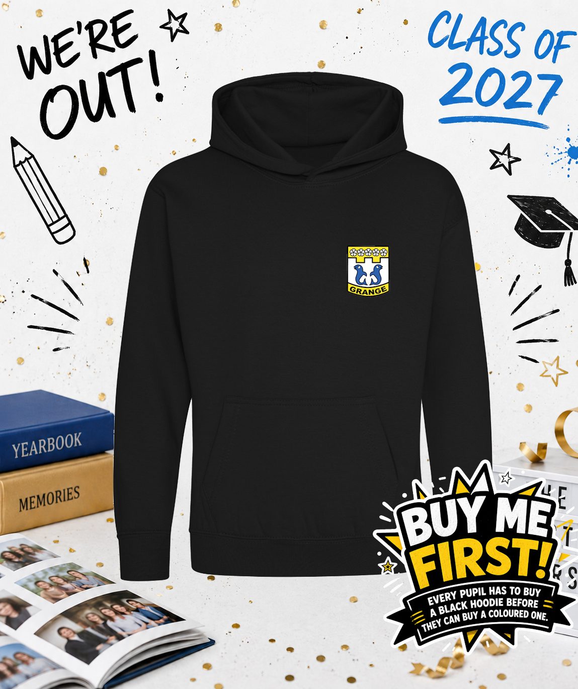 Black Grange Leavers 27 Hoodie (Must order before ordering coloured hoodie)